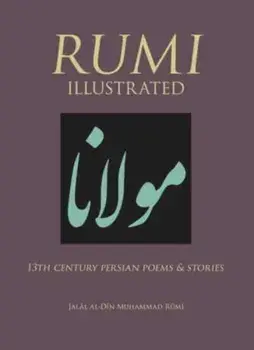 Rumi Illustrated, Hardback/***