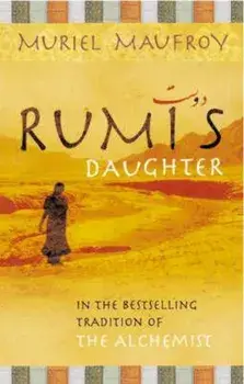 Rumi's Daughter, Paperback/Muriel Maufroy
