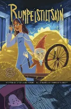 Rumpelstiltskin. A Discover Graphics Fairy Tale, Hardback/Stephanie Peters