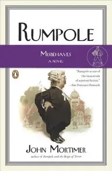 Rumpole Misbehaves, Paperback/John Mortimer
