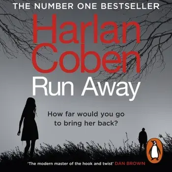 Run Away. The Sunday Times Number One bestseller, CD-Audio/Harlan Coben