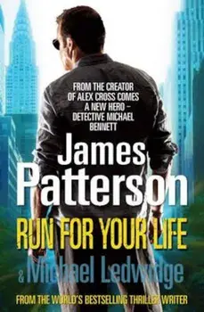 Run For Your Life, Paperback/James Patterson
