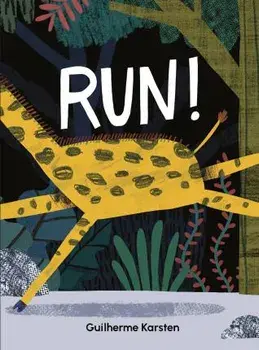 Run!, Hardcover/Guilherme Karsten