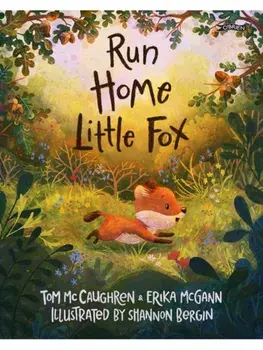 Run Home, Little Fox, Hardback/Erika McGann