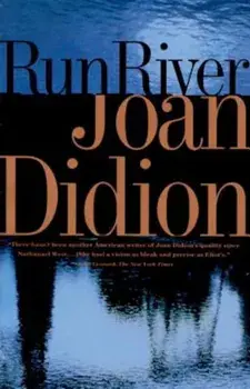 Run River, Paperback/Joan Didion