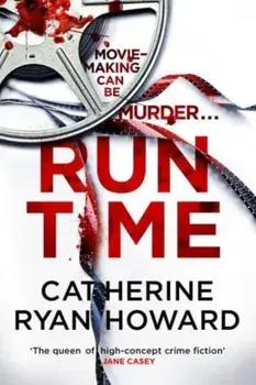 Run Time. Main, Paperback/Catherine Ryan Howard