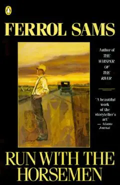 Run with the Horsemen - Ferrol Sams