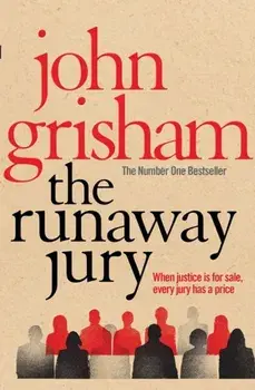 Runaway Jury, Paperback/John Grisham