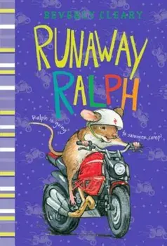 Runaway Ralph, Paperback/Beverly Cleary
