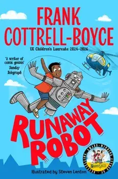 Runaway Robot, Paperback/Frank Cottrell-Boyce