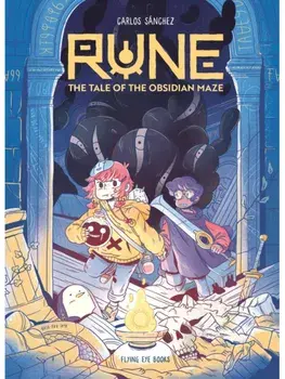 Rune: The Tale of the Obsidian Maze, Paperback/Carlos Sanchez