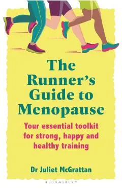 Runner’s Guide to Menopause - Dr Juliet Mcgrattan