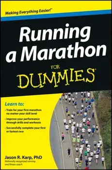 Running a Marathon For Dummies, Paperback/Jason Karp