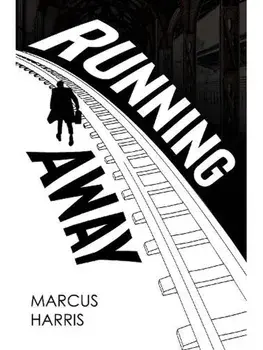 Running Away, Paperback/Marcus Harris