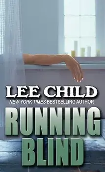 Running Blind, Hardcover/Lee Child