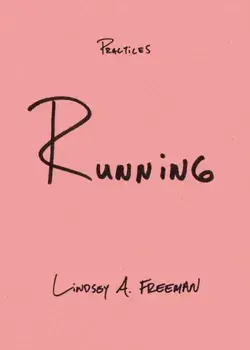 Running, Hardback/Lindsey A. Freeman