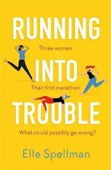 Running into Trouble, Paperback/Elle Spellman