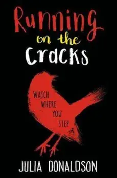 Running on the Cracks, Paperback/Julia Donaldson