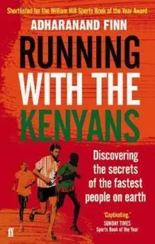 Running with the Kenyans, Paperback/Adharanand Finn