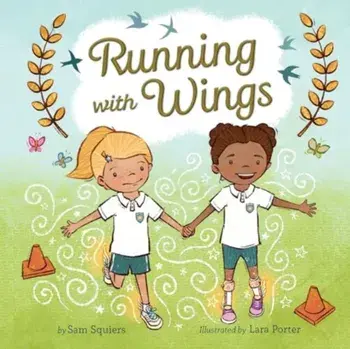 Running with Wings, Hardback/Sam Squiers