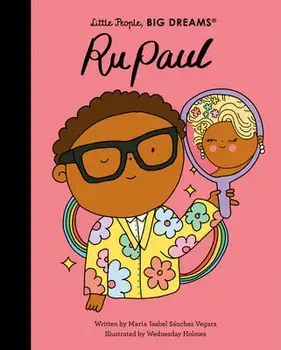 Rupaul, Hardcover/Maria Isabel Sanchez Vegara
