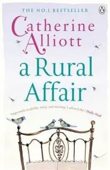 Rural Affair, Paperback/Catherine Alliott