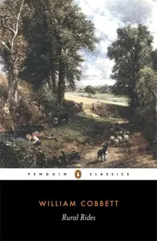 Rural Rides, Paperback/William Cobbett