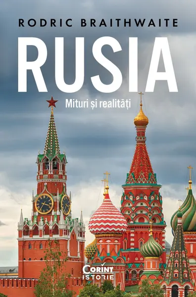 Rusia. Mituri și realități