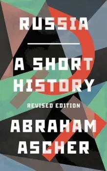 Russia: A Short History, Paperback/Abraham Ascher