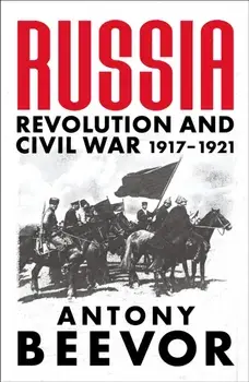 Russia. Revolution and Civil War 1917-1921, Paperback/***