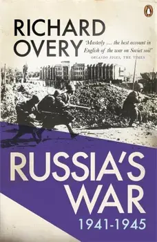 Russia's War, Paperback/Richard Overy