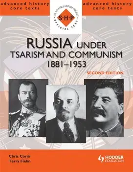 Russia under Tsarism and Communism 1881-1953 Second Edition, Paperback/Terry Fiehn