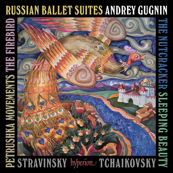 Russian Ballet Suites | Andrey Gugnin
