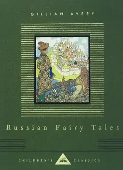 Russian Fairy Tales, Hardback/Gillian Avery