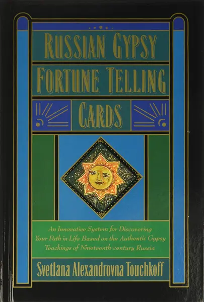 Russian Gypsy Fortune Telling Cards | Svetlana A. Touchkoff