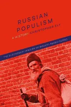 Russian Populism. A History, Paperback/***