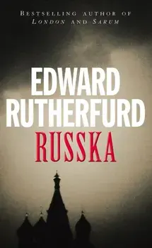 Russka, Paperback/Edward Rutherfurd