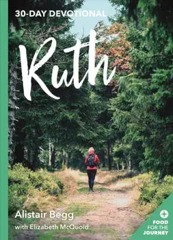 Ruth. 30-Day Devotional, Paperback/Elizabeth McQuoid