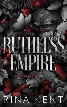 Ruthless Empire: Special Edition Print, Paperback/Rina Kent