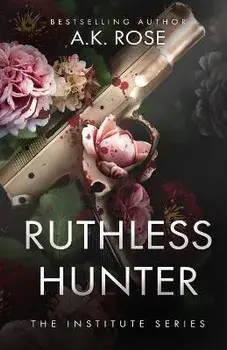 Ruthless Hunter, Paperback/A. K. Rose
