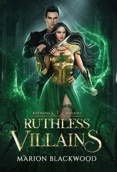 Ruthless Villains, Hardcover/Marion Blackwood