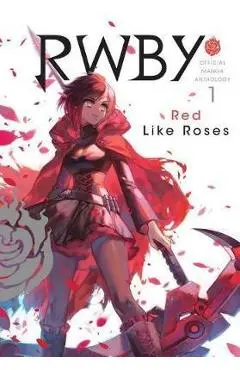 RWBY: Official Manga Anthology, Vol. 1