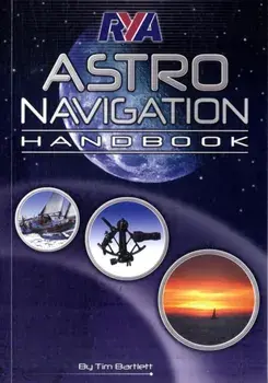 RYA Astro Navigation Handbook, Paperback/Tim Bartlett