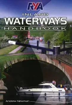 RYA Inland Waterways Handbook. 2nd ed, Paperback/Andrew Newman