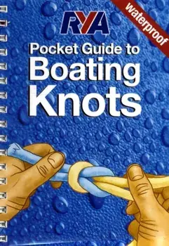 RYA Pocket Guide to Boating Knots, Spiral Bound/***