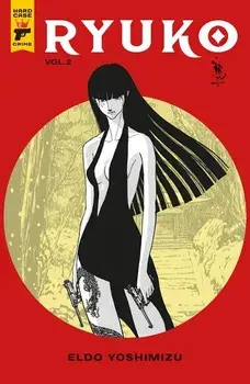 Ryuko Volume 2, Paperback/Eldo Yoshimizu