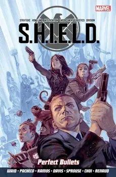 S.h.i.e.l.d Volume 1: Perfect Bullets, Paperback/***