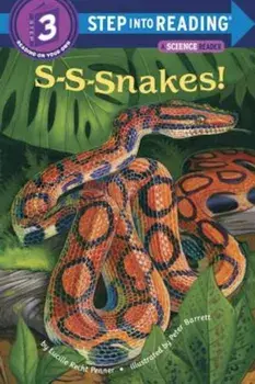 S-S-Snakes!, Paperback/Lucille Recht Penner