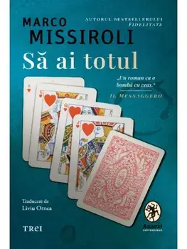 Sa ai totul/Marco Missiroli