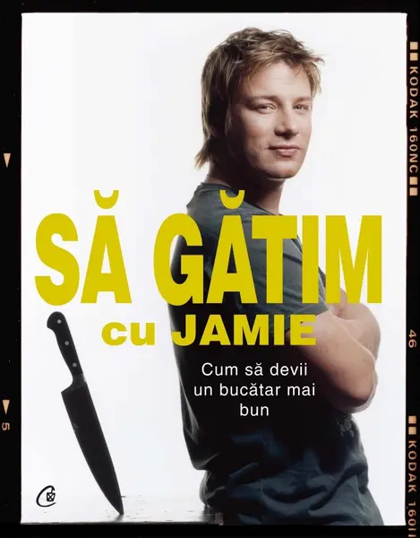 Să gătim cu Jamie. Cum să devii un bucătar mai bun